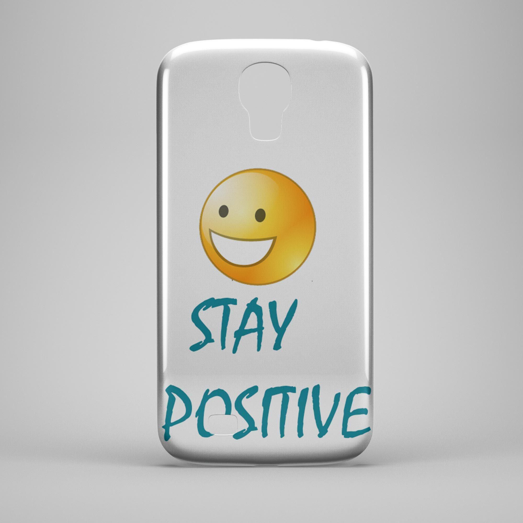 Stay Positive Smily Happy Emoji Face Phone Cover for Samsung S4