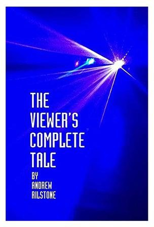 The Viewer's Complete Tale Paperback الإنجليزية by Andrew Rilstone
