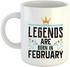 Mug, February Birthday Wishes, Legends Are Born In February