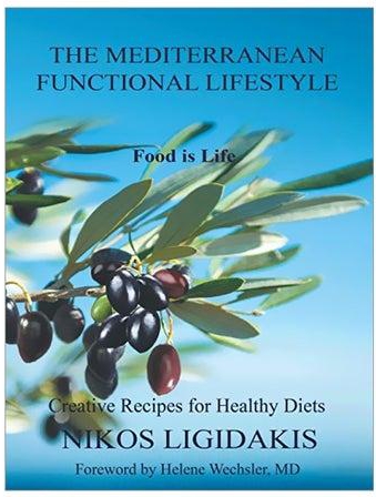 The Mediterranean Functional Lifestyle: Food Is Life Hardcover