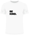 Be Kind Printed Casual Crew Neck Short Sleeve T-Shirt White