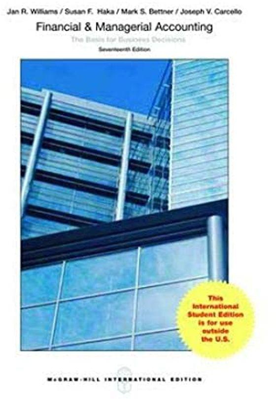 Mcgraw Hill Financial And Managerial Accounting ,Ed. :17