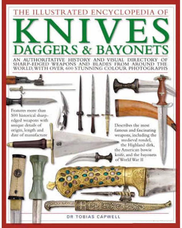 The Illustrated Encyclopedia of Knives