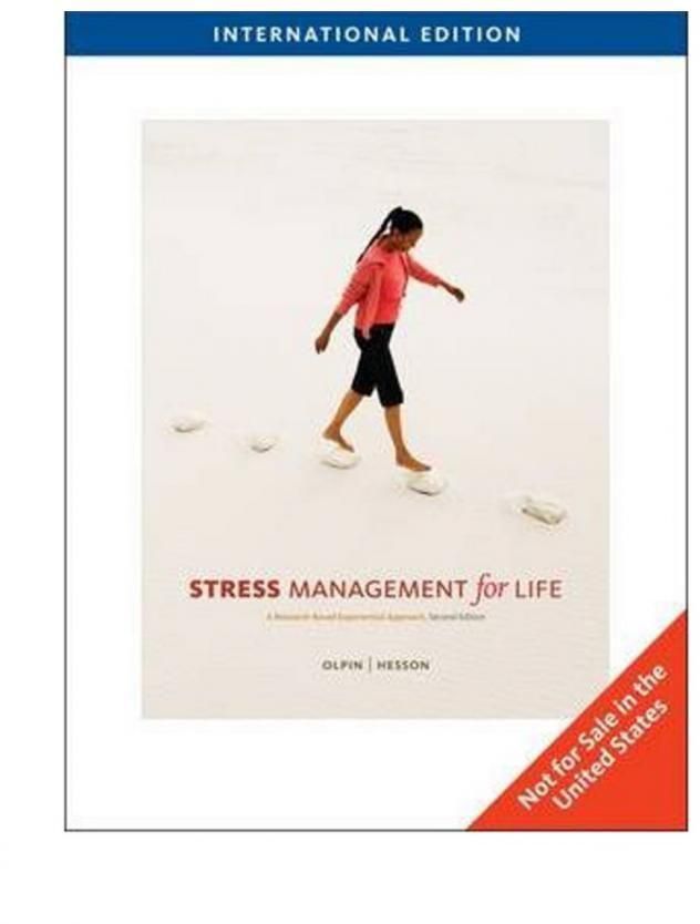 Stress Management For Life With Premium Web Site : A Research-based Experiential Approach