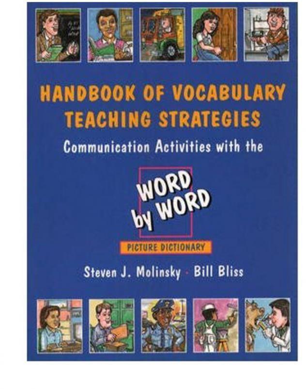 Word by Word Picture Dictionary Vocabulary : Communication Activities with the Word by Word Picture Dictionary