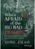 John Wiley & Sons Who s Afraid of the Big Bad Dragon? Why China Has the Best and Worst Education System in the World Ed 1