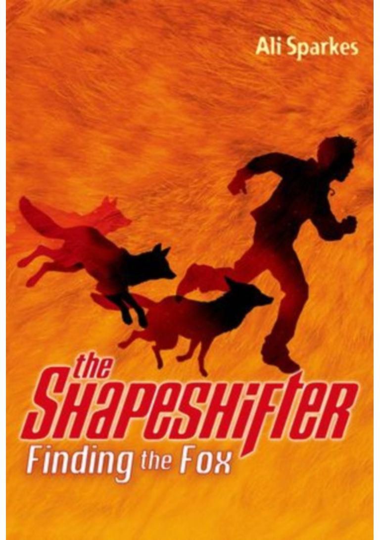 The Shapeshifter: Finding the Fox - Paperback