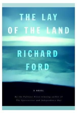 The Lay Of The Land Hardcover English by Richard Ford - 24-Oct-06