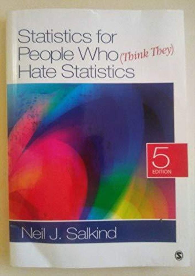 Sage Publications Statistics for People Who (Think They) Hate Statistics ,Ed. :5