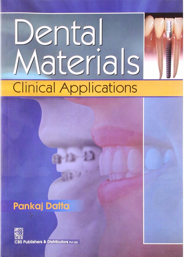 Dental Materials: Clinical Applications