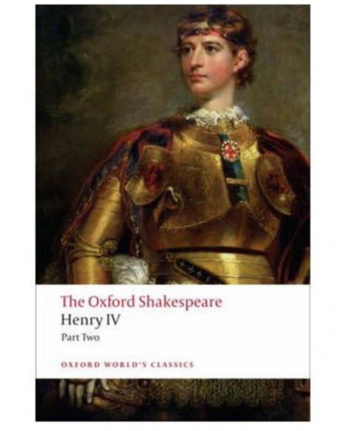 Henry IV - Part 2: The Oxford Shakespeare