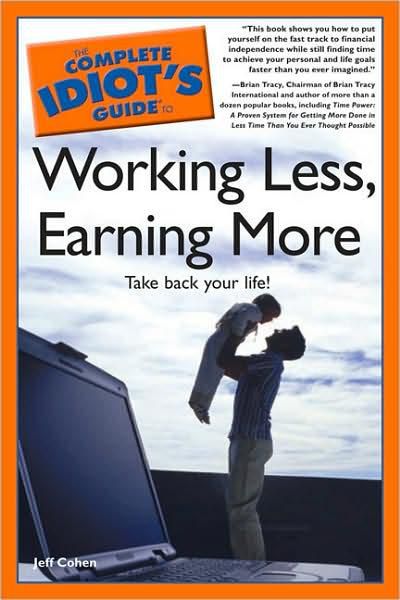 To Working Less, Earning More