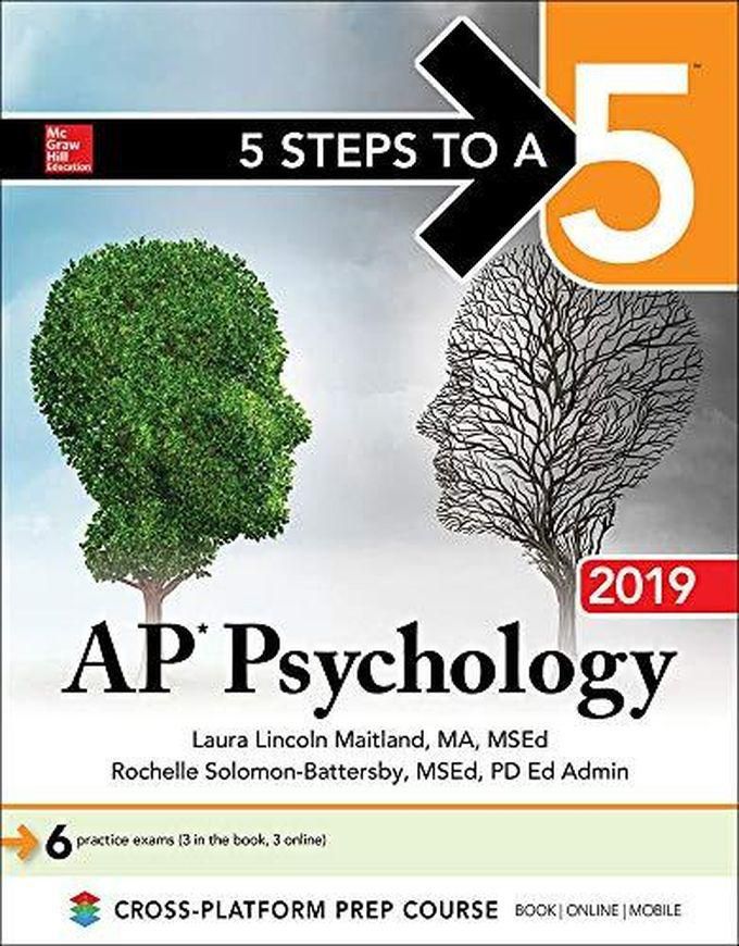 Mcgraw Hill 5 Steps to a 5: AP Psychology 2019 ,Ed. :1