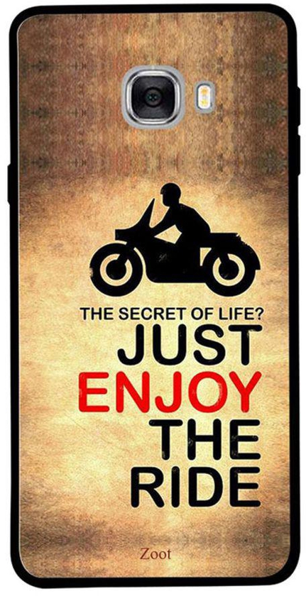 Protective Case Cover For Samsung Galaxy C7 The Secret Of Life? Just Enjoy The Ride