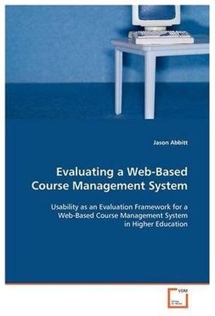 Evaluating A Web-Based Course Management System paperback english