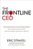 Mcgraw Hill The Frontline CEO: Turn Employees into Decision Makers Who Innovate Solutions, Win Customers, and Boost Profits ,Ed. :1