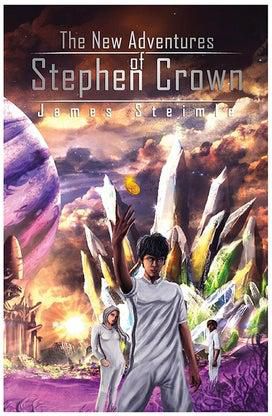 The New Adventures Of Stephen Crown Paperback الإنجليزية by James Steimle