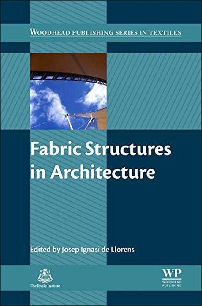 Fabric Structures in Architecture ,Ed. :1