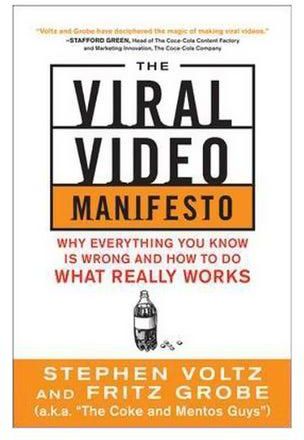 The Viral Video Manifesto: Why Everything You Know Is Wrong And How To Do What Really Works Paperback English by Stephen Voltz - 28 January 2013