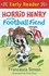 Horrid Henry and the Football Fiend - غلاف ورقي عادي الإنجليزية by Francesca Simon - 29/04/2010