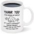 Best Uncle Gift, Thank You for Being My Uncle Funny Coffee Mug, Fathers Day Ideas for Uncle from Niece Nephew, Birthday Christmas Gifts for Uncle, Funny Uncle Mug 11oz White