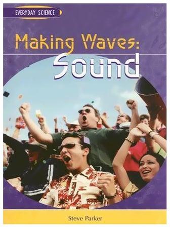 Making Waves: Sound Paperback