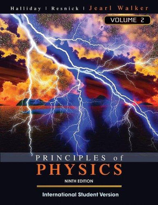 John Wiley & Sons Principles of Physics: Volume 2 ,Ed. :9