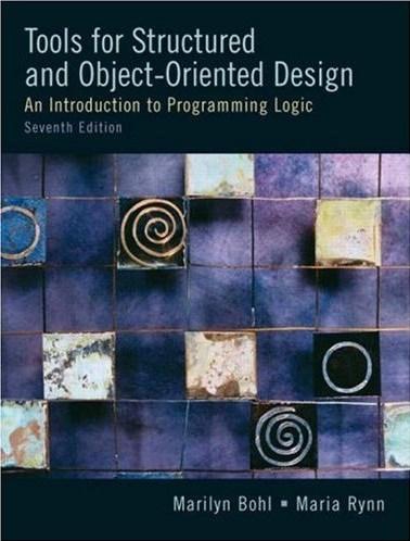 Tools For Structured and Object-Oriented Design (7th Edition)