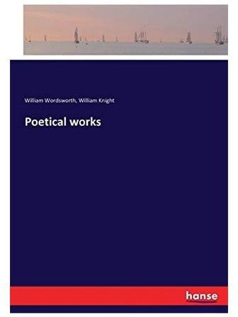 Poetical works Paperback English by William Wordsworth