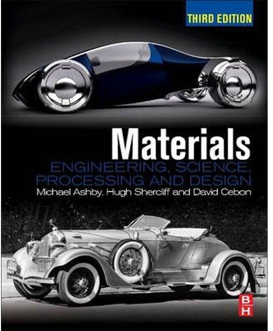 Materials : Engineering, Science, Processing and Design