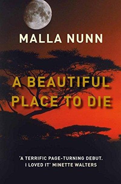 A Beautiful Place to Die - غلاف ورقي عادي الإنجليزية by Malla Nunn - 23/09/2011