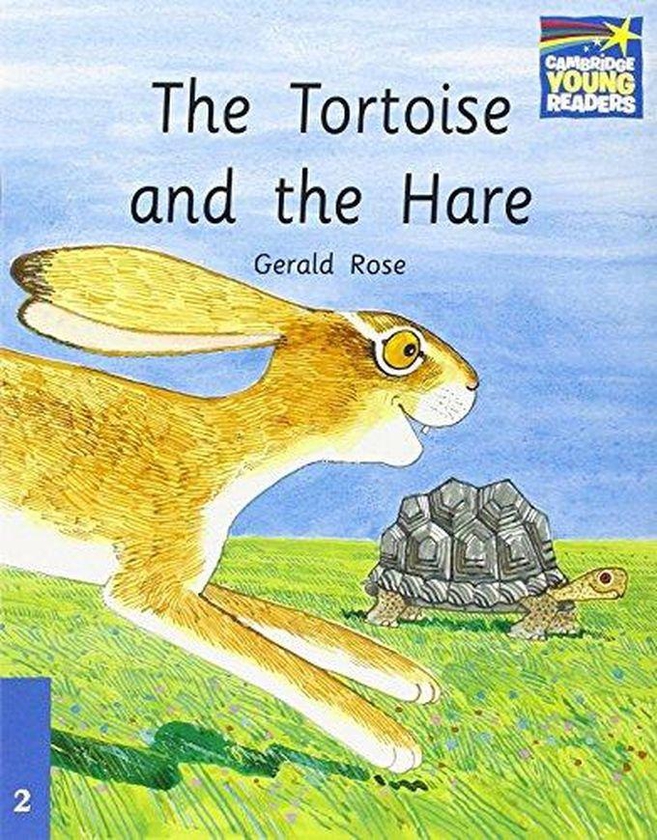 Cambridge University Press The Tortoise and the Hare Level 2 ELT Edition (Cambridge Storybooks)
