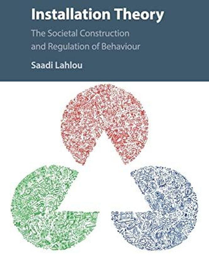 Cambridge University Press Installation Theory: The Societal Construction and Regulation of Behaviour ,Ed. :1