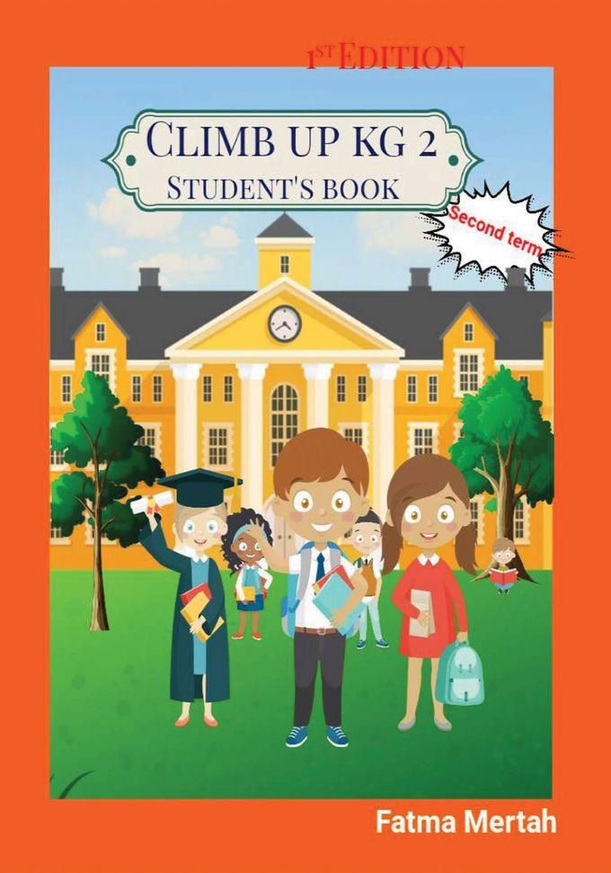 Climb Up KG2 Student's Book Second Term