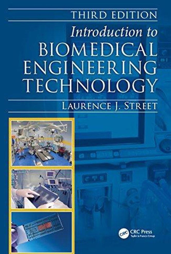 Taylor Introduction to Biomedical Engineering Technology ,Ed. :3