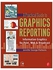 A Practical Guide To Graphics Reporting Paperback 1
