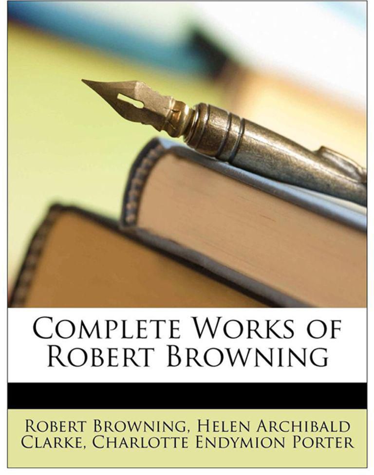 Complete Works Of Robert Browning Paperback