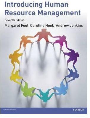 Generic Introducing Human Resource Management By Caroline Hook, Andrew Jenkins, Margaret Foot