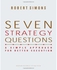 Generic Seven Strategy Questions : A Simple Approach for Better Execution