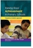 Raising Boys` Achievement in Primary Schools: Towards a Holistic Approach By Springer