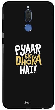 Skin Case Cover -for Huawei Mate 10 Lite Pyar Ek Dhoka Hai Pyar Ek Dhoka Hai