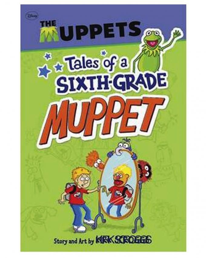 Tales of a Sixth Grade Muppet