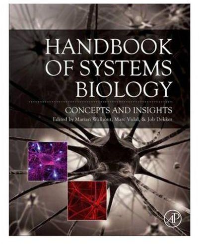 Handbook Of Systems Biology: Concepts And Insights