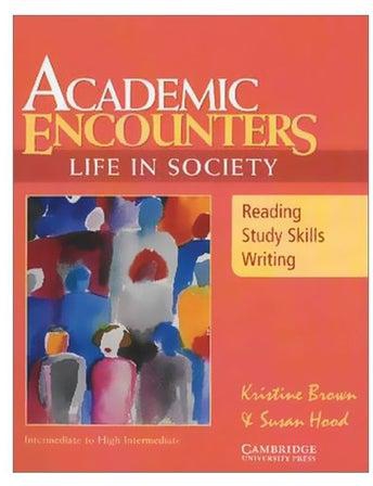 Academic Encounters: Reading, Study Skills, And Writing Paperback