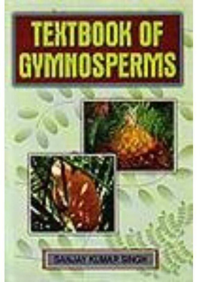 Textbook of Gymnosperms India