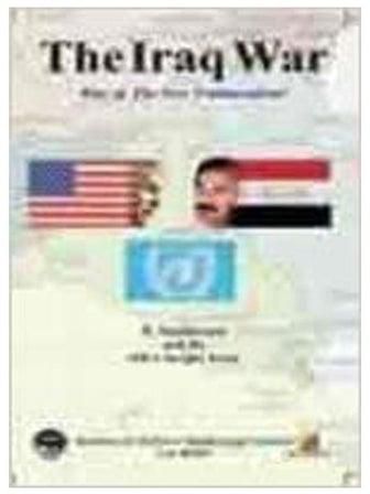 Iraq War 2003: Rise of the New Unilateralism Paperback English by K. Santhanam, Saxena Sudhir - 2003