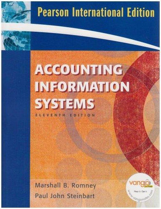 Pearson Accounting Information Systems: International Version ,Ed. :11