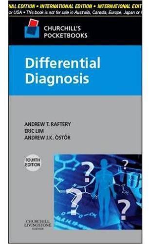 Differential Diagnosis Fourth Edition by Andrew T. Raftery - Paperback