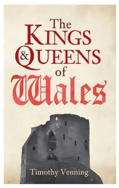 The Kings And Queens Of Wales Paperback