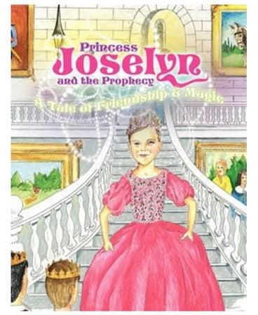 Princess Joselyn And The Prophecy Paperback